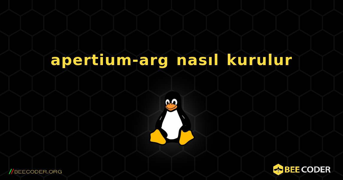 apertium-arg  nasıl kurulur. Linux