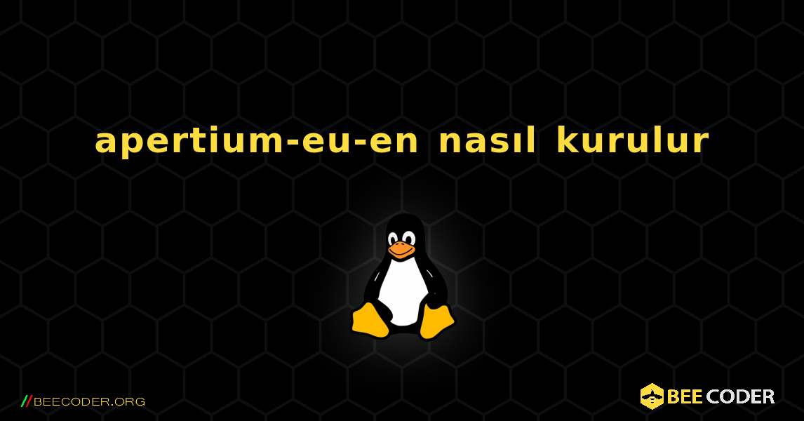 apertium-eu-en  nasıl kurulur. Linux