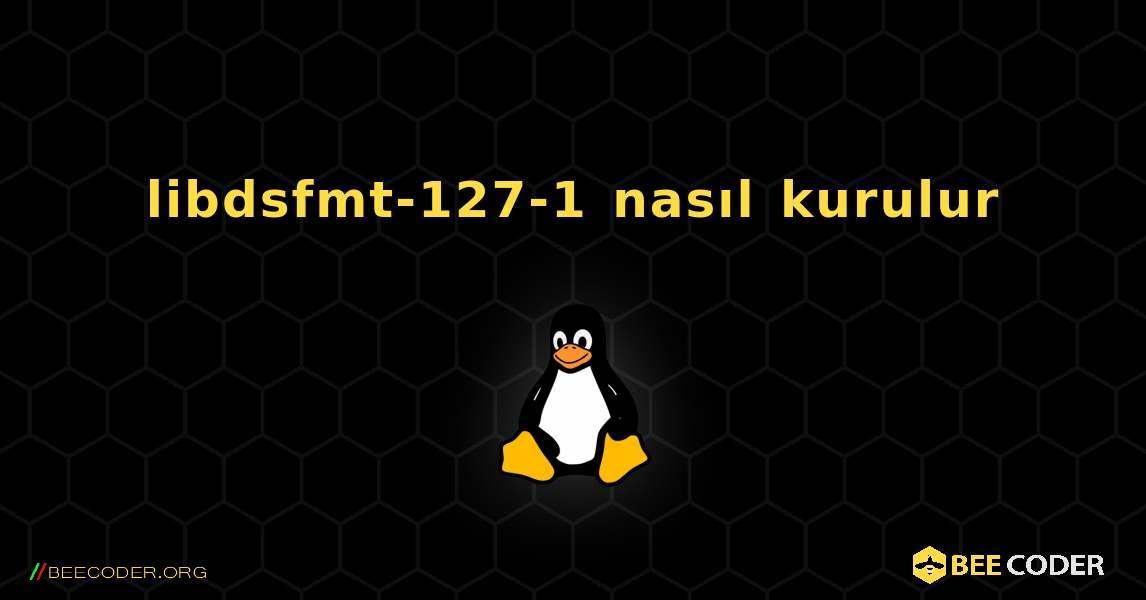 libdsfmt-127-1  nasıl kurulur. Linux