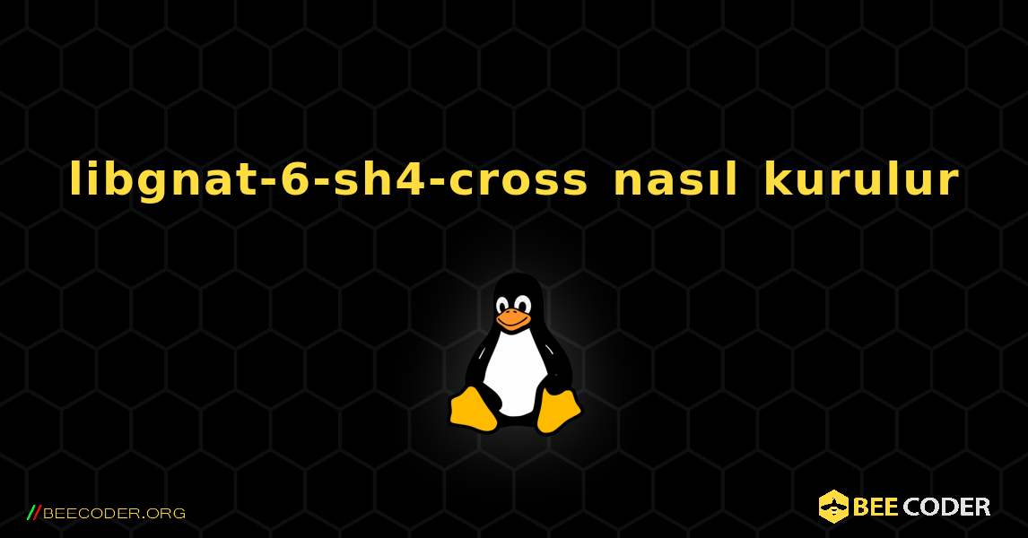 libgnat-6-sh4-cross  nasıl kurulur. Linux