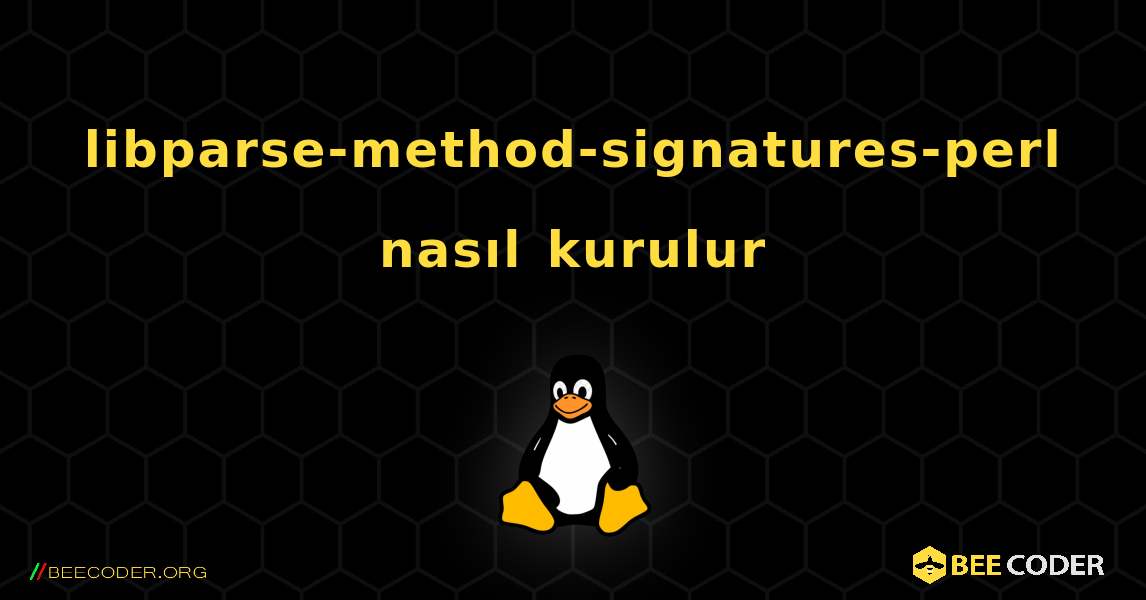 libparse-method-signatures-perl  nasıl kurulur. Linux