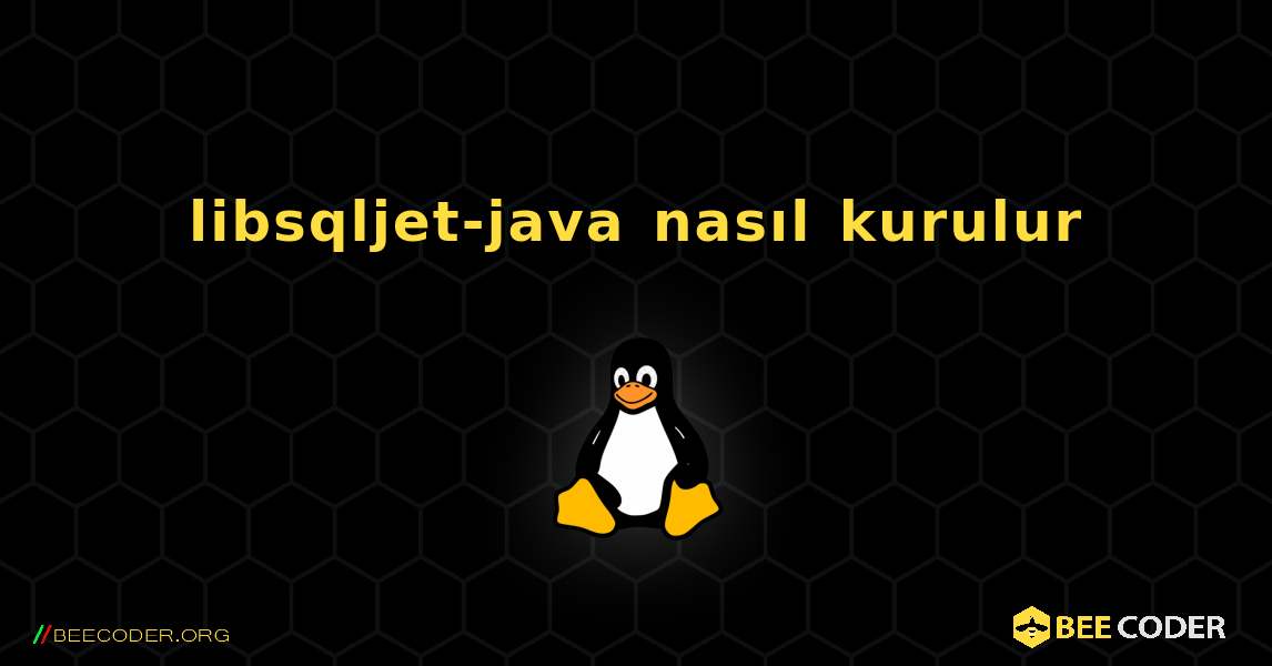 libsqljet-java  nasıl kurulur. Linux
