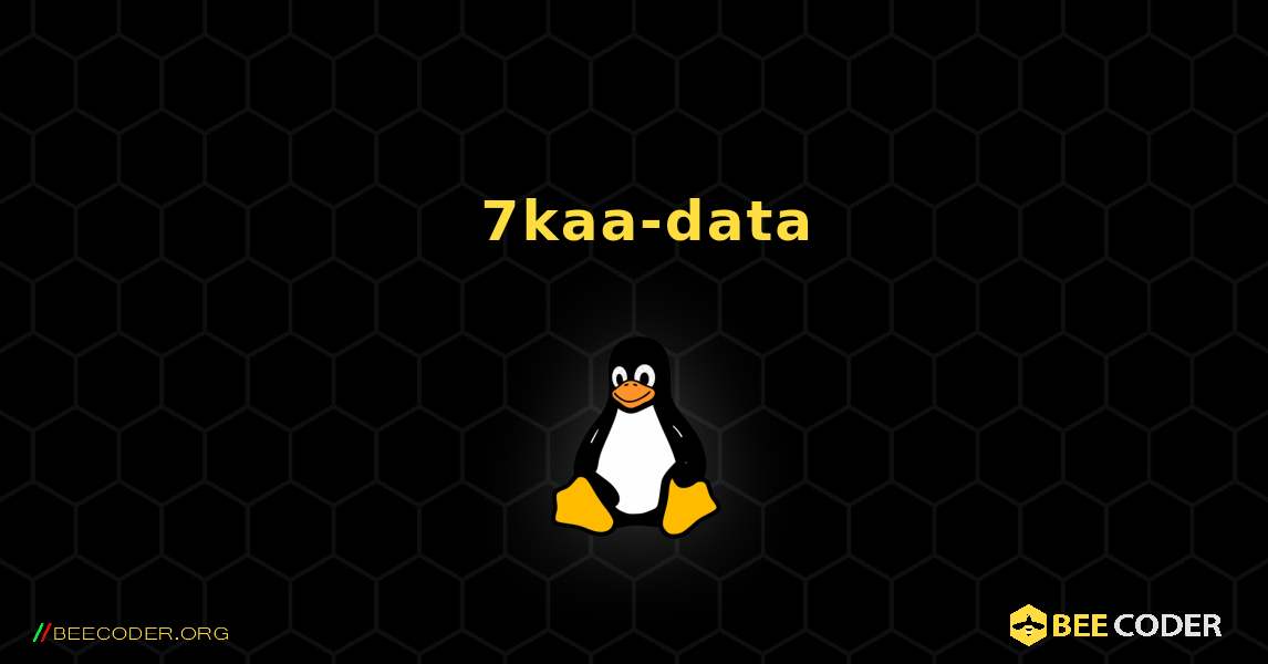 如何安装 7kaa-data . Linux