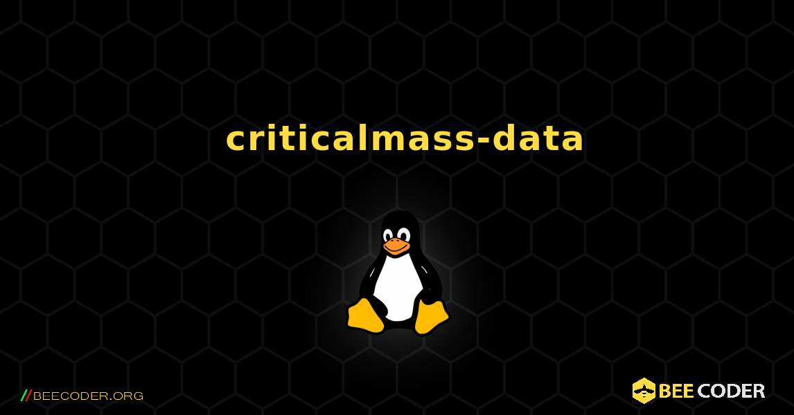 如何安装 criticalmass-data . Linux