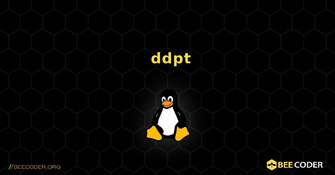 如何安装 ddpt . Linux