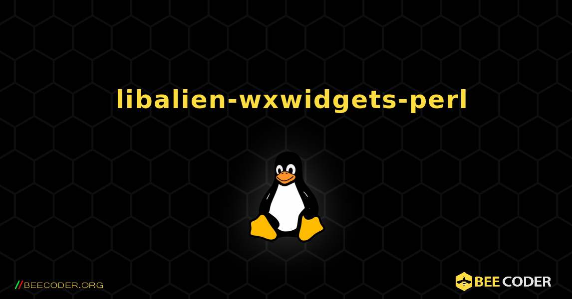 如何安装 libalien-wxwidgets-perl . Linux