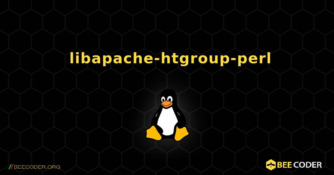 如何安装 libapache-htgroup-perl . Linux