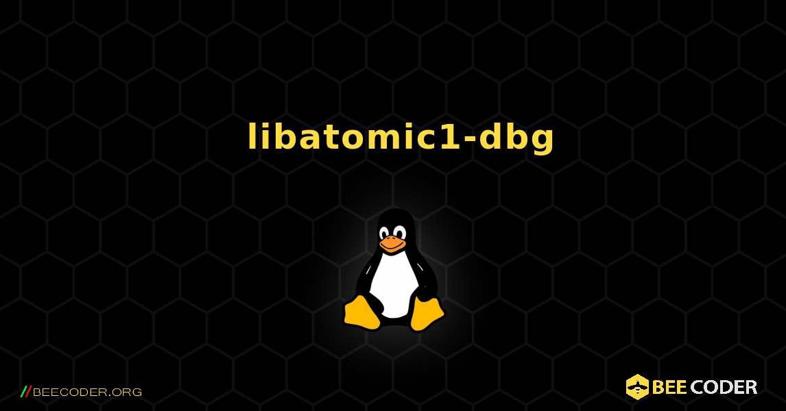 如何安装 libatomic1-dbg . Linux