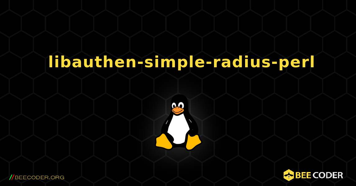 如何安装 libauthen-simple-radius-perl . Linux