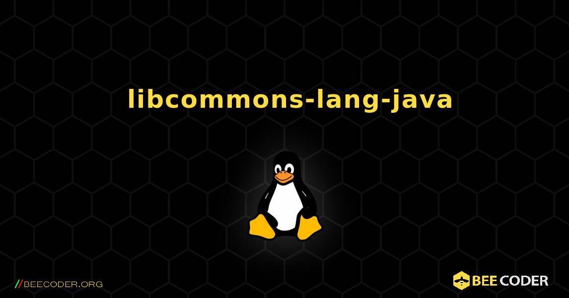 如何安装 libcommons-lang-java . Linux