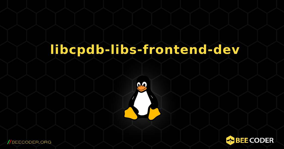 如何安装 libcpdb-libs-frontend-dev . Linux