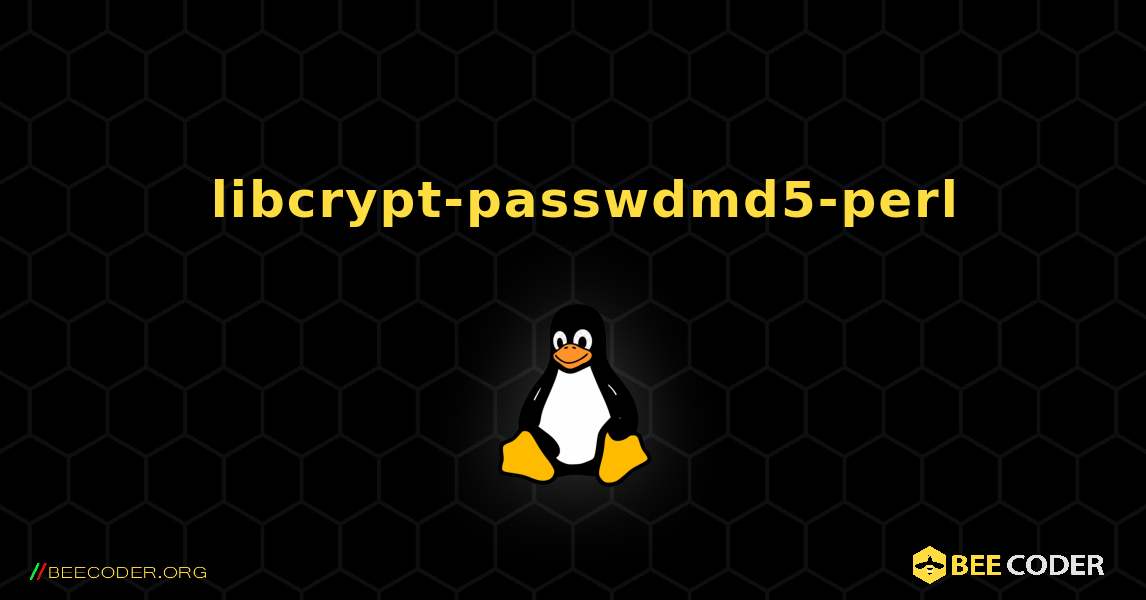 如何安装 libcrypt-passwdmd5-perl . Linux