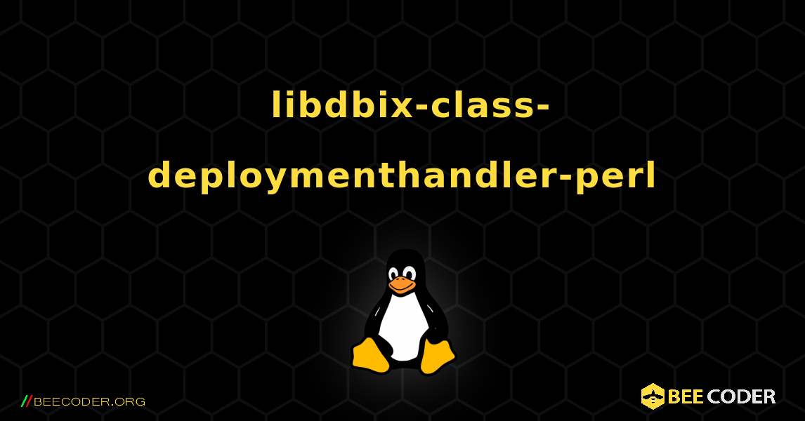 如何安装 libdbix-class-deploymenthandler-perl . Linux