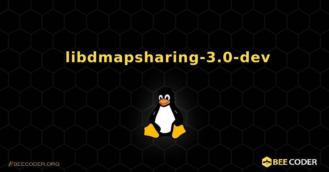 如何安装 libdmapsharing-3.0-dev . Linux