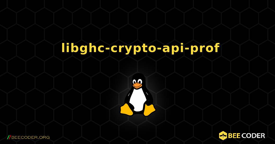 如何安装 libghc-crypto-api-prof . Linux