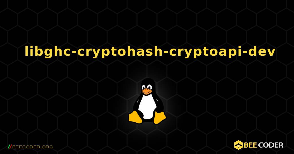 如何安装 libghc-cryptohash-cryptoapi-dev . Linux