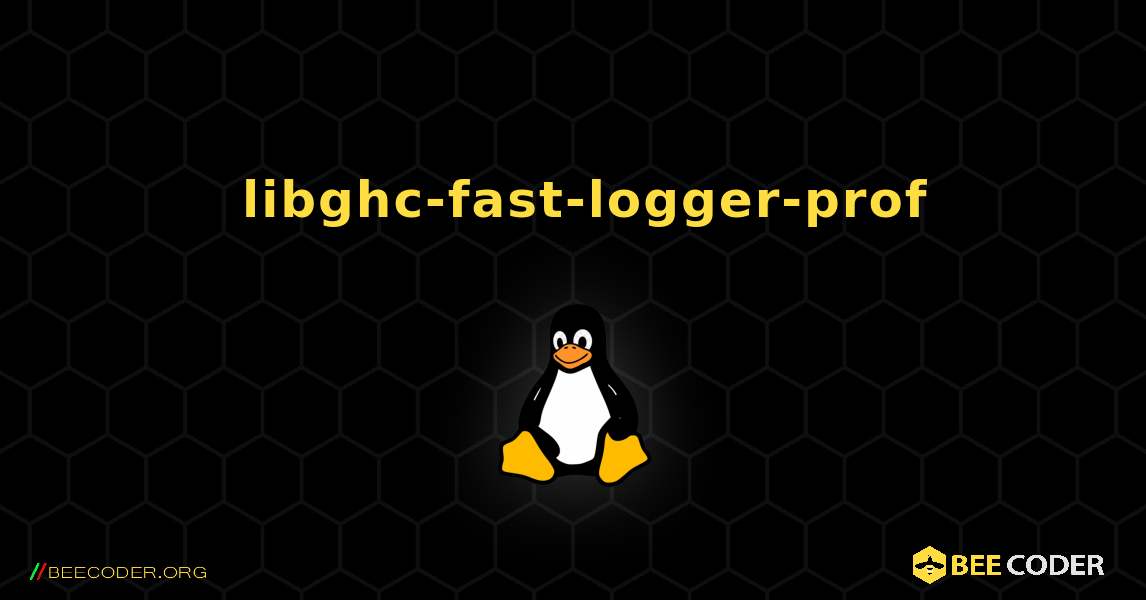 如何安装 libghc-fast-logger-prof . Linux