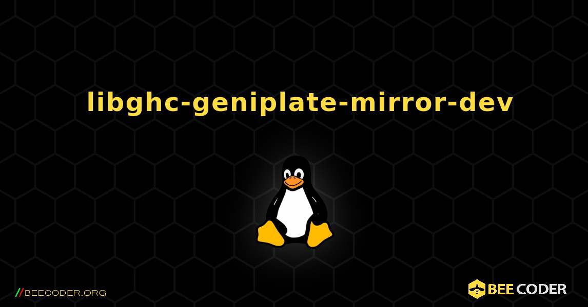 如何安装 libghc-geniplate-mirror-dev . Linux