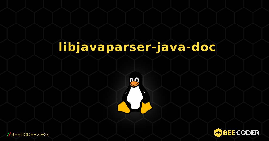 如何安装 libjavaparser-java-doc . Linux