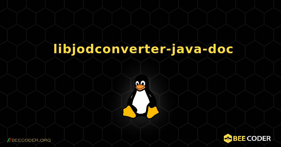 如何安装 libjodconverter-java-doc . Linux