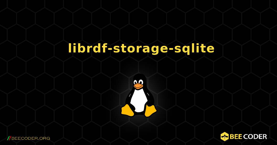 如何安装 librdf-storage-sqlite . Linux