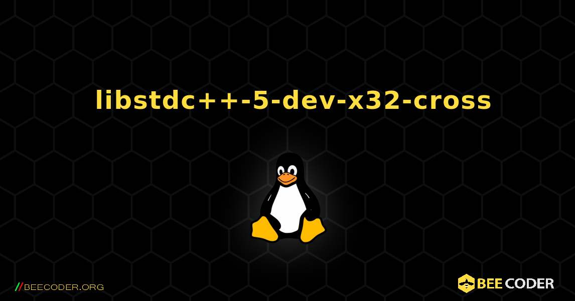 如何安装 libstdc++-5-dev-x32-cross . Linux