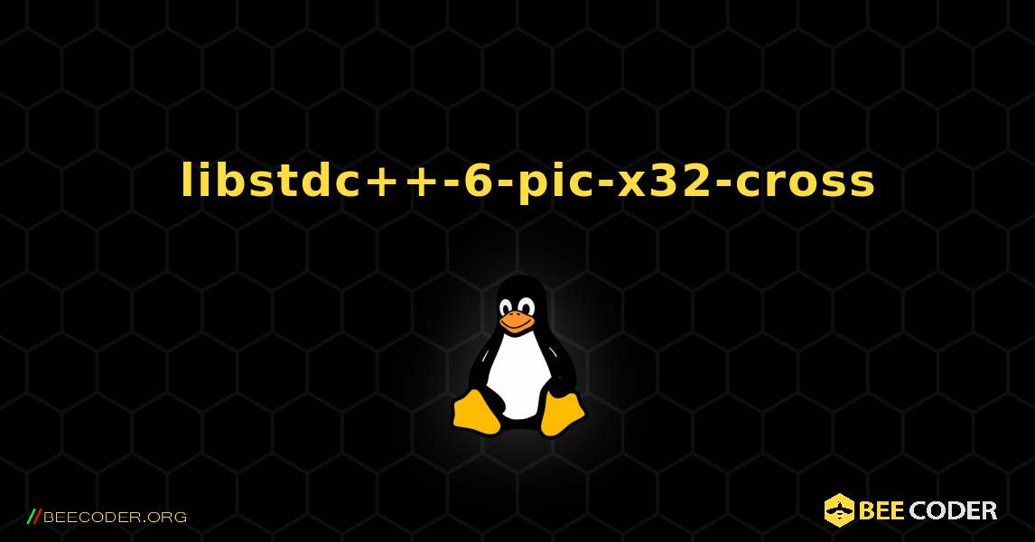 如何安装 libstdc++-6-pic-x32-cross . Linux